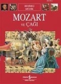 Cover: Mozart ve Cagi - T&uuml;rkiye Is Bankasi K&uuml;lt&uuml;r Yayinlari
