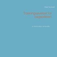 Abbildung von: Traeningsovelser for bagspilleren - BoD - Books on Demand