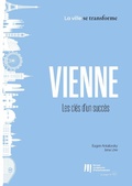 Cover: Vienne : Les cl&eacute;s d'un succ&egrave;s - European Investment Bank
