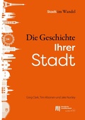 Cover: Die Geschichte Ihrer Stadt - European Investment Bank