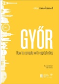 Cover: Gyor: How to compete with capital cities - European Investment Bank