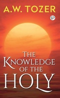 Cover: The Knowledge of the Holy - General Press India