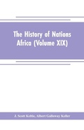 Cover: The History of Nations Africa (Volume XIX) - ALPHA EDITION