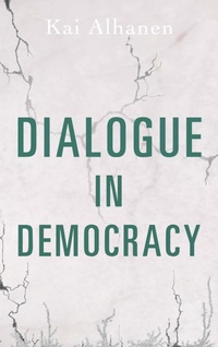 Enlarge image Cover: Dialogue in Democracy - BoD - Books on Demand