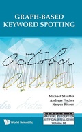 Cover: Graph-based Keyword Spotting - World Scientific Publishing Co Pte Ltd