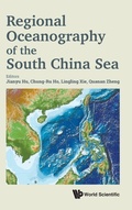 Cover: Regional Oceanography Of The South China Sea - World Scientific Publishing Co Pte Ltd