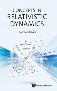 Abbildung von: Concepts In Relativistic Dynamics - World Scientific Publishing Co Pte Ltd