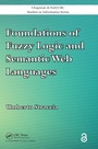 Cover: Foundations of Fuzzy Logic and Semantic Web Languages - Chapman & Hall/CRC