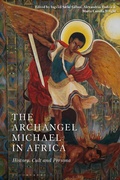 Cover: The Archangel Michael in Africa - Bloomsbury Academic