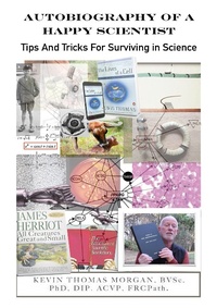 Enlarge image Cover: Autobiography of a Happy Scientist: Tips and Tricks for Surviving in Science - Velum