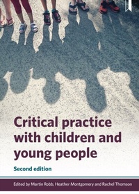 Enlarge image Cover: Critical Practice with Children and Young People - Policy Press