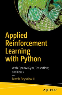 Abbildung von: Applied Reinforcement Learning with Python - Apress