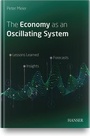 Cover: The Economy as an Oscillating System - Hanser Publications