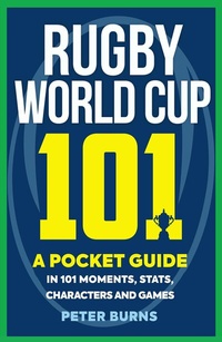 Abbildung von: Rugby World Cup 101 - Polygon An Imprint of Birlinn Limited