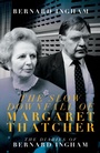 Cover: The Slow Downfall of Margaret Thatcher - Biteback Publishing
