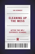 Cover: Cleaning Up the Mess - Biteback Publishing