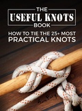 Cover: The Useful Knots Book: How to Tie the 25+ Most Practical Rope Knots (Escape, Evasion, and Survival) - SF Nonfiction Books