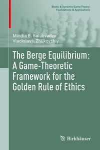 Abbildung von: The Berge Equilibrium: A Game-Theoretic Framework for the Golden Rule of Ethics - Birkhäuser