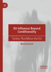 Abbildung von: EU Influence Beyond Conditionality - Palgrave Macmillan