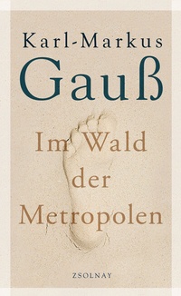 Abbildung von: Im Wald der Metropolen - Zsolnay