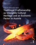 Cover: Traditional Craftsmanship as Intangible Cultural Heritage and an Economic Factor in Austria - Facultas