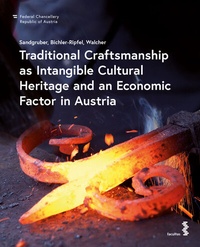 Abbildung von: Traditional Craftsmanship as Intangible Cultural Heritage and an Economic Factor in Austria - Facultas