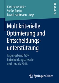 Abbildung von: Multikriterielle Optimierung und Entscheidungsunterstützung - Springer Gabler