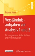 Abbildung von: Verständnisaufgaben zur Analysis 1 und 2 - Springer Spektrum