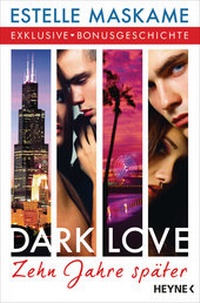 Abbildung von: DARK LOVE - Zehn Jahre später - Heyne