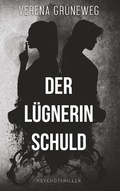 Cover: Der L&uuml;gnerin Schuld - Books on Demand