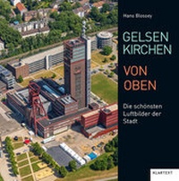 Abbildung von: Gelsenkirchen von oben - Klartext