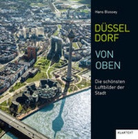 Abbildung von: Düsseldorf von oben - Klartext