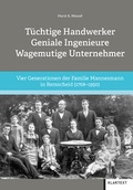 Cover: T&uuml;chtige Handwerker - Geniale Ingenieure - Wagemutige Unternehmer - Klartext