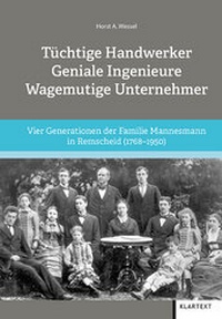 Abbildung von: Tüchtige Handwerker - Geniale Ingenieure - Wagemutige Unternehmer - Klartext