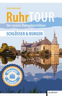 Abbildung von: RuhrTOUR Schlösser & Burgen - Klartext