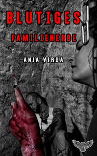 Abbildung von: Blutiges Familienerbe - Merlin´s Bookshop