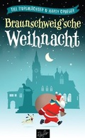 Cover: Braunschweig'sche Weihnacht - Reiffer, A