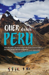 Abbildung von: QUER DURCH PERU - ayni Verlag
