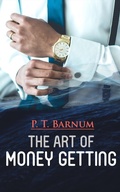 Cover: The Art of Money Getting - e-artnow