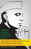 Cover: When Nehru Looked East - Oxford University Press Inc