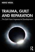 Cover: Trauma, Guilt and Reparation - Routledge