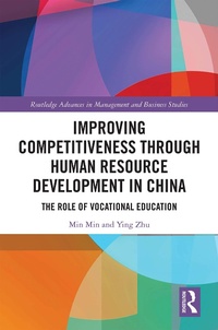 Enlarge image Cover: Improving Competitiveness through Human Resource Development in China - Routledge