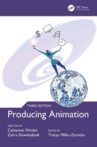 Enlarge image Cover: Producing Animation 3e - CRC Press