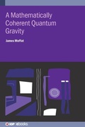 Cover: A Mathematically Coherent Quantum Gravity - Institute of Physics Publishing