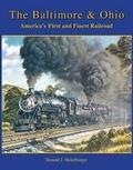 Cover: The Baltimore & Ohio Railroad - Heimburger House Publishing Company