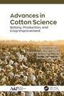 Cover: Advances in Cotton Science - Apple Academic Press Inc.