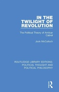 Cover: In the Twilight of Revolution - Routledge