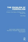 Cover: The Problem of Federalism - Routledge