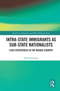 Cover: Intra-State Immigrants as Sub-State Nationalists - Routledge