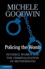 Cover: Policing the Womb - Cambridge University Press